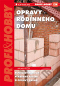 Opravy rodinn�ho domu