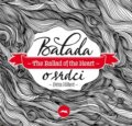 Balada o srdci / The Ballad of the Heart