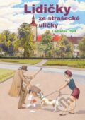 Lidi�ky ze stra�eck� uli�ky
