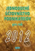 Jednoduche ��tovn�ctvo podnikate�ov pre rok 2012