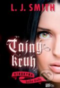 Tajný kruh - Otrokyňa