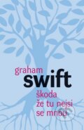 �koda �e tu nejsi se mnou