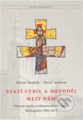 Svat� Cyril a Metod�j mezi n�mi