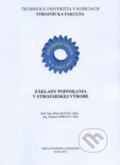 Základy podnikania v strojárskej výrobe