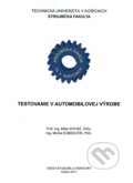 Testovanie v automobilovej výrobe