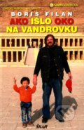 Ako išlo oko na vandrovku