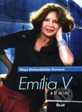 Em�lia V a t� druh�