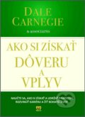Ako si získať dôveru a vplyv