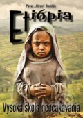Etiópia - Vysoká škola neočakávania