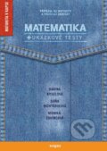 Matematika + uk�zkov� testy
