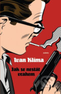Jak se nestát vrahem