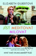 J�st, milovat, meditovat