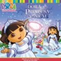 Dora y la Princesa de la Nieve