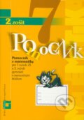 Pomocník z matematiky pre 7. ročník ZŠ a 2. ročník gymnázií s osemročným štúdiom (2. zošit)
