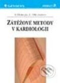 Zátěžové metody v kardiologii