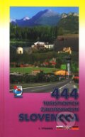 444 turistick�ch zauj�mavost� Slovenska