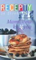 Recepty zo života 26