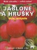 Jablone a hru�ky, dule, mi�pule