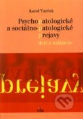 Psychopatologické a sociálno-patologické prejavy u detí a mládeže