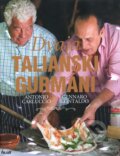 Dvaja talianski gurm�ni