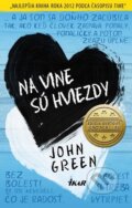 Na vine s� hviezdy