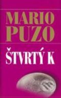 Štvrtý K