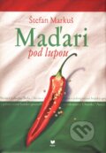 Ma�ari pod lupou