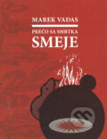Prečo sa smrtka smeje