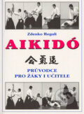Aikidó - průvodce pro žáky i učitele