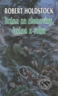 Brána ze slonoviny, brána z rohu