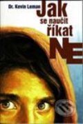Jak se nau�it ��kat ne