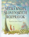 Ve�k� kniha slovensk�ch rozpr�vok