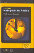 Naše poslední hodina