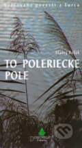 To Poleriecke pole