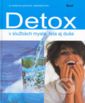 Detox v službách mysle, tela aj duše