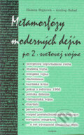 Metamorf�zy modern�ch dej�n po 2. svetovej vojne