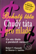 Bohat� t�ta, Chud� t�ta pro mlad�