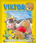 Viktor na gazdovskom dvore