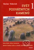 Svět posvátných kamenů 1
