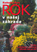 Rok v našej záhrade