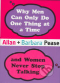 Why Men Can Only Do One Thing at a Time and Women Never Stop Talking