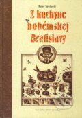 Z kuchyne bohémskej Bratislavy
€ 8,46 Z kuchyne bohémskej Bratislavy