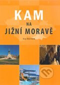 Kam na jižní Moravě