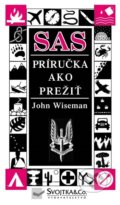 SAS - Príručka ako prežiť