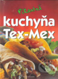 Pikantná kuchyňa Tex-Mex