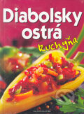 Diabolsky ostrá kuchyňa