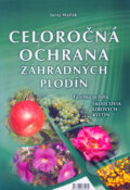 Celoro�n� ochrana z�hradn�ch plod�n 2006