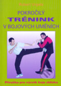 Pokročilý trénink v bojových uměních