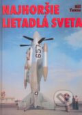 Najhor�ie lietadl� sveta