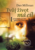 Tvůj život má cíl